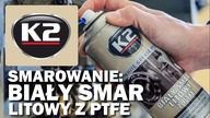 K2 Biały smar litowy z PTFE - zastosowania i sposób użycia