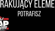 Brakujący Element - Potrafisz (prod. Emcet)