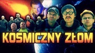 KOSMICZNY ZŁOM (Cyber Marian, ŚmiechawaTV, IZAK & Złomowisko)