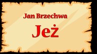 Jeż - Jan Brzechwa - znane wierszyki dla dzieci czytane do poduszki
