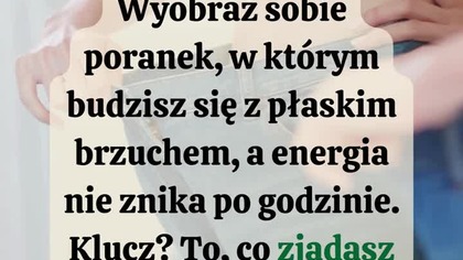 Wyobraź sobie, że budzisz się z płaskim brzuchem, a energia nie znika po godzinie. Brzmi dobrze? To, co zjadasz na śniadanie, robi różnicę.

 Białkowe śniadanie dłużej trzyma sytość i ogranicza zachcianki na słodycze. W badaniach osoby jedzące więcej białka chudną łatwiej.

 Śniadanie z samych węgli daje szybki zastrzyk energii, ale potem spadek, który kończy się podjadaniem.

 Białko wspiera mięśnie i metabolizm  spalasz więcej kalorii nawet wtedy, gdy odpoczywasz.

Nie musisz rezygnować z węglowodanów  wystarczy, że dodasz do śniadania jajka, twaróg lub jogurt grecki, by trzymać apetyt pod kontrolą.

 Zacznij od białkowego śniadania. To mały krok, który robi wielką różnicę na wadze i energii.

 #śniadanie #zdrowadieta