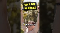 GENERACJA Z TYJE NAJSZYBCIEJ W HISTORII