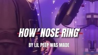 How Nose Ring by Lil Peep Was Made (Cover & FL Studio Beat Remake)