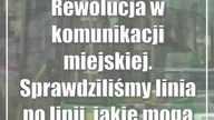 Rewolucja w komunikacji miejskiej MPK LUBLIN.  Sprawdziliśmy linia po linii, jakie mogą być zmiany