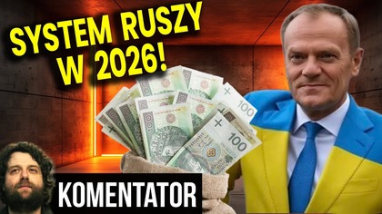 System Ruszy w 2026! Chodzi o Kontrole i Twoje Pieniądze! - Analiza Ator