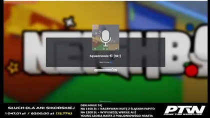 BYJLON | STREAM CHARYTATYWNY DLA ANI SIKORSKIEJ | ROBLOX SĄSIEDZI A POTEM OME | DYMY