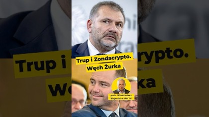 Trup i Zondacrypto.  Węch Żurka #Żurek #krypto prok.  Blajerski w #IPPTVNaŻywo