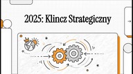 Klincz Strategiczny 2025 Koniec III RP Zmierzch Globalizacji i Powr&oacute;t Polityki Siły | Polska 