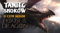 Smoki, seks i spiski, czyli droga do Tańca Smoków | O czym będzie House of the Dragon?