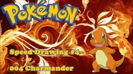 Pokemon - 004  Charmander Speedart #4 (music Longed for Fusion - In Memory)