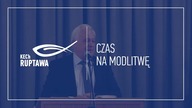 Zgodnie z myślą Bożą - Andrzej Karzełek - 13. 10. 2024 - KECh Ruptawa
