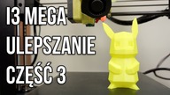 Ulepszanie NIE Taniej Drukarki 3D z Chin - Anycubic I3 Mega - Część 3/3 - DrukArtki #25