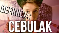 DEFINICJA: CEBULAK
