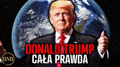 KIM NAPRAWDĘ JEST CZŁOWIEK POD KTÓRYM DRŻY CAŁY ŚWIAT? [ DONALD TRUMP ]