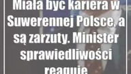 Miała być kariera w Suwerennej Polsce, a są zarzuty.  Minister sprawiedliwości reaguje