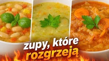  3 najlepsze rozgrzewające zupy 