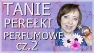 KOLEJNE TANIE I BARDZO CIEKAWE PERFUMY - LUX ZA GROSZE.
