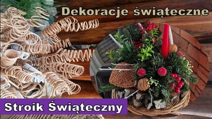 STROIK ŚWIĄTECZNY ZE ŚWIECĄ.  PROSTA EFEKTOWNA I SZYBKA W PRZYGOTOWANIU DEKORACJA.