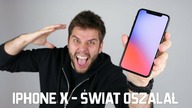 iPHONE X - ŚWIAT OSZALAŁ