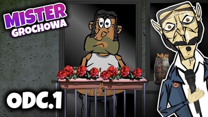 MISTER GROCHOWA - ODC. 1