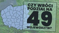 Co oznacza powrót do 49 województw i 100 okręgów wyborczych?