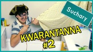 KWARANTANNA 2 - Suchary#91