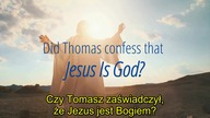 Jana 20,28 Czy Tomasz wyznawał, że Jezus jest Bogiem?
