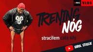 Nogi i odbudowa sił - VLOG3