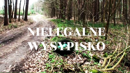 Nielegalne Wysypisko Łoni&oacute;w INTERWENCJA