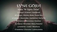 Trasa koncertowa W Ogniu Świat
