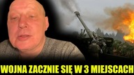 Krzysztof Jackowski ostrzega: Wojna zacznie się w 3 miejscach na świecie!