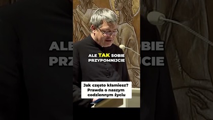 Jak często kłamiesz Prawda o naszym codziennym życiu #pawlukiewicz