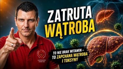 LIVE#8 Pasożyty, Zgniła Wątroba Chroniczne Zmęczenie - Dlaczego Organizm Przestaje Się Regenerować?