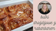 BUŁKI DROŻDŻOWE Z RABARBAREM