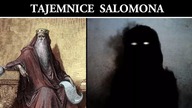 Bogowie Demony i Legendarne Artefakty - Tajemnice Salomona