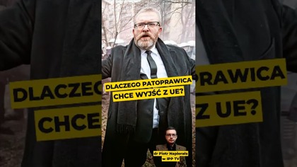 Dlaczego patoprawica chce wyjść z Unii? #polityka #UniaEuropejska #Rosja #Kaczyński #Braun #Polska