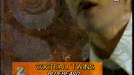 Cocteau Twins - Bluebeard (teledysk)