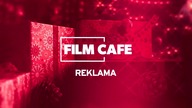 FILMCAFE - 06-12-2025 - Reklamy, Zapowiedzi, Ident