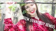 Shine - Taka jestem ( IvanoBoy Remix)