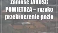 Zamość: JAKOŚĆ POWIETRZA  ryzyko przekroczenie poziomu alarmowego dla pyłu PM10