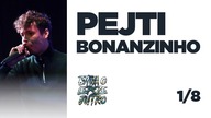 PEJTI vs BONAZINHO | Bitwa o Lepsze Jutro (1/8 FINAŁU)