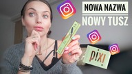 PIXI TEST - NOWA NAZWA/SADZIMY TO RAZEM