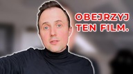 WAŻNE - Obejrzyj ten film.