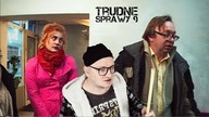 Przemyślenia Niekrytego Krytyka: TRUDNE SPRAWY 9