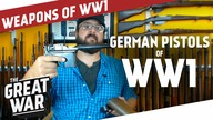 German Pistols of World War 1 feat.  Othais from C&Rsenal I THE GREAT WAR Special