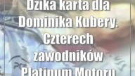 Dzika karta dla Dominika Kubery.  Czterech zawodników Platinum Motoru wystąpi w cyklu Grand Prix