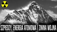 Nie powiedzieli nam o ryzyku skażenia i zabicia tak wielu - Tajna operacja CIA w Himalajach