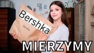 Mierzymy: WYPRZEDAŻ BERSHKA