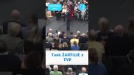HIT! Tusk ŻARTUJE z TVP #shorts