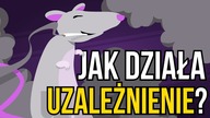 Jak działa uzależnienie?